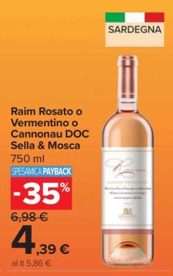 Raim Rosato o Vermentino o Cannonau DOC Sella & Mosca