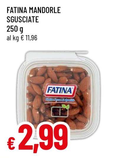 FATINA Mandorle Sgusciate