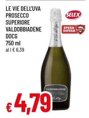 LE VIE DELL'UVA Prosecco Superiore Valdobbiadene DOCG