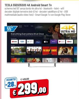 TESLA 55E635SUS 4K Android Smart Tv