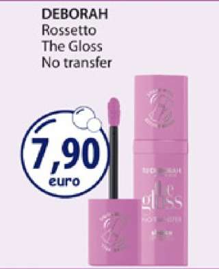 DEBORAH Rossetto The Gloss No transfer