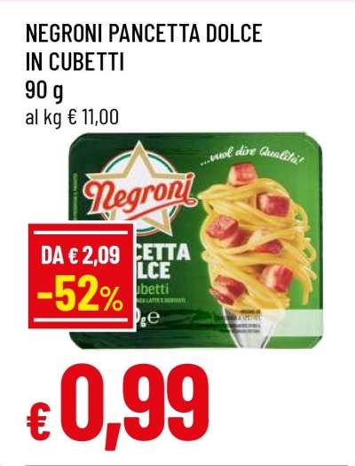 NEGRONI PANCETTA DOLCE IN CUBETTI