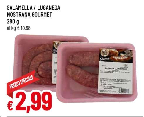 Salamella / Luganega Nostrana Gourmet