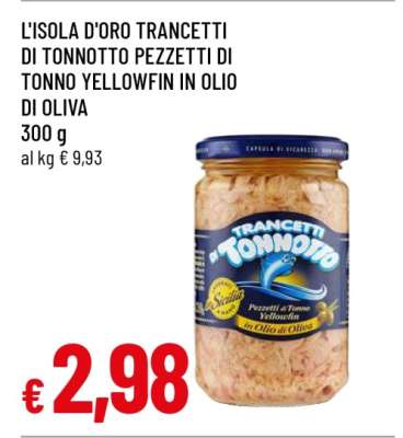 L'ISOLA D'ORO TRANCETTI DI TONNOTTO PEZZETTI DI TONNO YELLOWFIN IN OLIO DI OLIVA