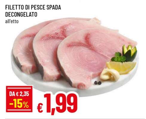 FILETTO DI PESCE SPADA DECONGELATO