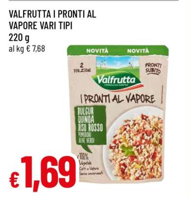 VALFRUTTA I PRONTI AL VAPORE VARI TIPI