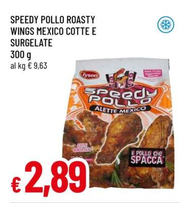 SPEEDY POLLO ROASTY WINGS MEXICO COTTE E SURGELATE