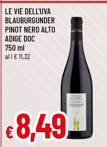 LE VIE DELL'UVA BLAUBURGUNDER PINOT NERO ALTO ADIGE DOC