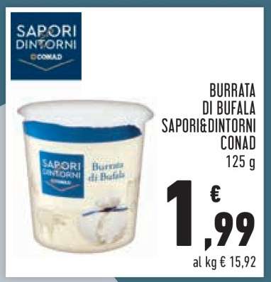 Burrata di Bufala Sapori&Dintorni Conad