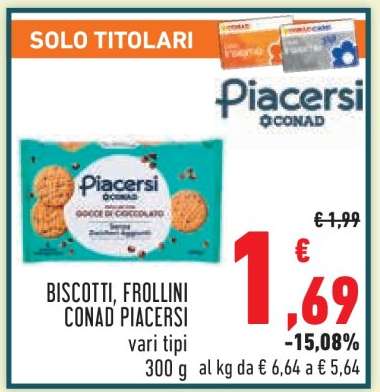 BISCOTTI, FROLLINI CONAD PIACERSI