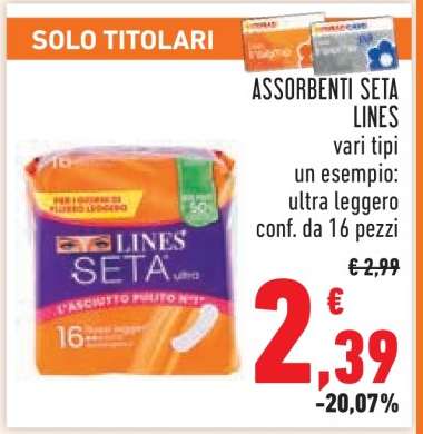 ASSORBENTI SETA LINES