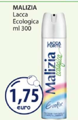 Malizia Lacca ecologica