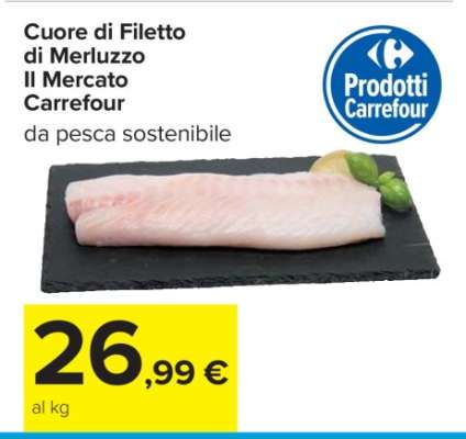 Cuore di Filetto di Merluzzo Il Mercato Carrefour