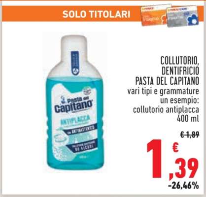 Collutorio, Dentifricio Pasta del Capitano