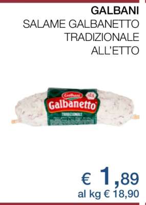 GALBANI SALAME GALBANETTO TRADIZIONALE ALL’ETTO