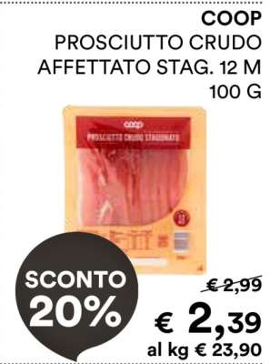 COOP PROSCIUTTO CRUDO AFFETTATO STAG. 12 M 100 G