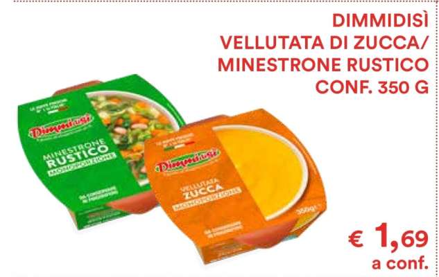 DIMMIDISÌ VELLUTATA DI ZUCCA/MINESTRONE RUSTICO