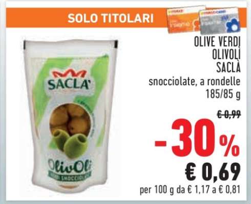 OLIVE VERDI OLIVOLÌ SACLÀ