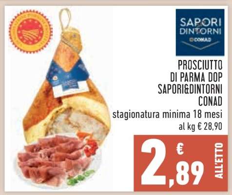 PROSCIUTTO DI PARMA DOP SAPORI&DINTORNI CONAD