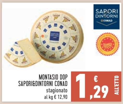 Montasio DOP Sapori&Dintorni Conad