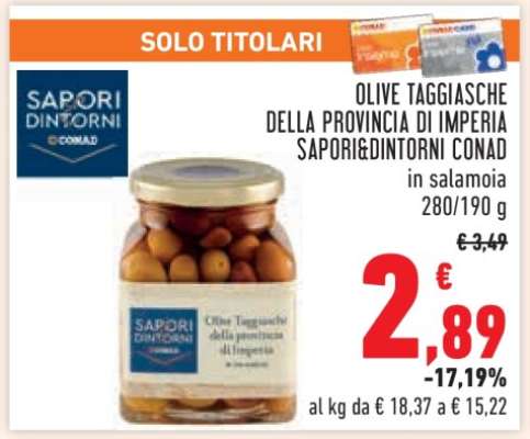 OLIVE TAGGIASCHE DELLA PROVINCIA DI IMPERIA SAPORI&DINTORNI CONAD