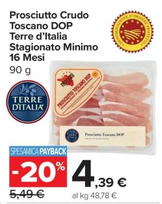 Prosciutto Crudo Toscano DOP Terre d’Italia Stagionato Minimo 16 Mesi