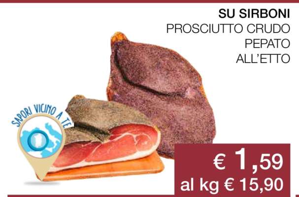 SU SIRBONI PROSCIUTTO CRUDO PEPATO ALL’ETTO