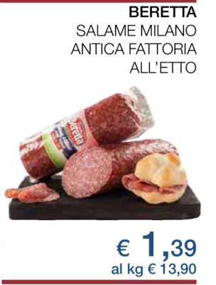 BERETTA SALAME MILANO ANTICA FATTORIA ALL’ETTO