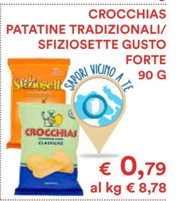 CROCCHIAS PATATINE TRADIZIONALI/SFIZIOSETTE GUSTO FORTE