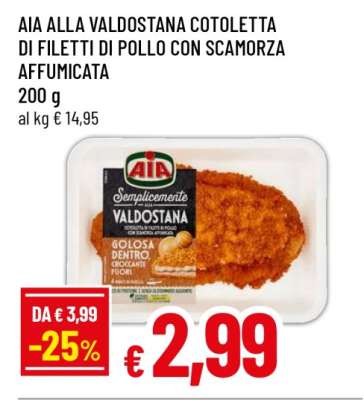 AIA ALLA VALDOSTANA COTOLETTA DI FILETTI DI POLLO CON SCAMORZA AFFUMICATA