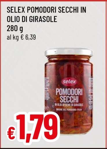 SELEX POMODORI SECCHI IN OLIO DI GIRASOLE