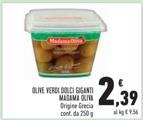 Olive Verdi Dolci Giganti Madama Oliva
