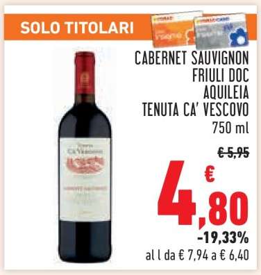 CABERNET SAUVIGNON FRIULI DOC AQUILEIA TENUTA CA' VESCOVO