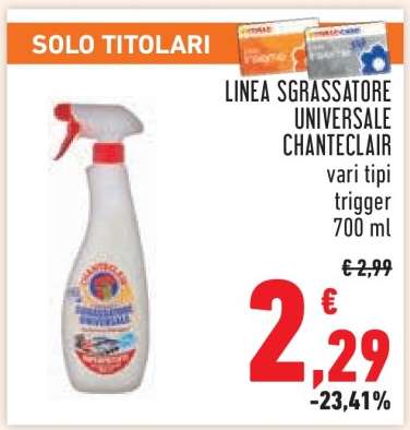 LINEA SGRASSATORE UNIVERSALE CHANTECLAIR