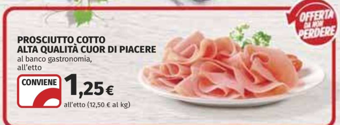 Prosciutto Cotto Alta Qualità Cuor di Piacere