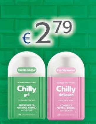 Chilly gel / Chilly delicato