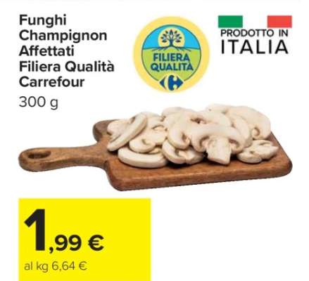 Funghi Champignon Affettati Filiera Qualità Carrefour