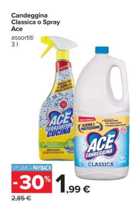 Candeggina Classica o Spray Ace