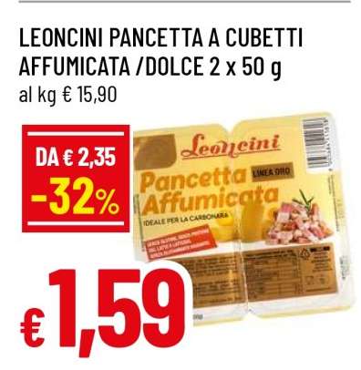 LEONCINI PANCETTA A CUBETTI AFFUMICATA / DOLCE 2 x 50 g