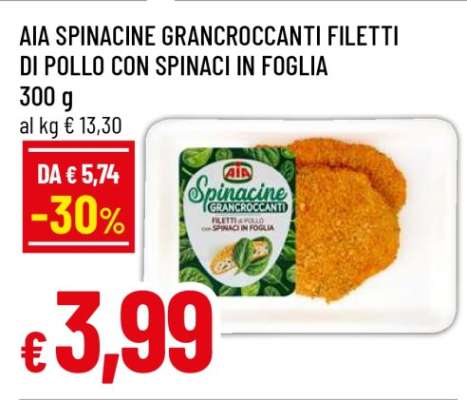 AIA Spinacine Grancroccanti Filetti di Pollo con Spinaci in Foglia