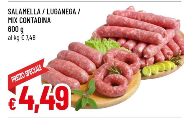 Salamella / Luganega / Mix Contadina