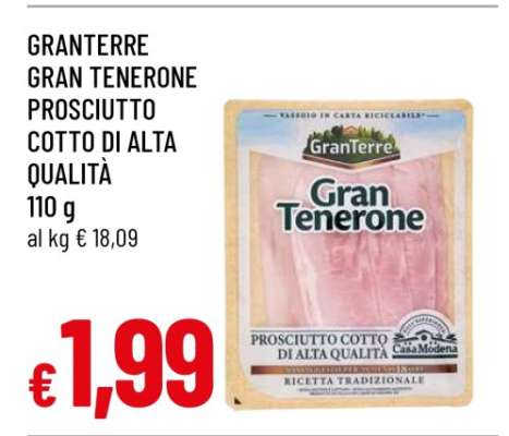 GRANTERRE GRAN TENERONE PROSCIUTTO COTTO DI ALTA QUALITÀ