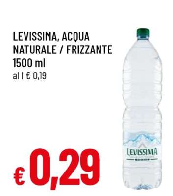 LEVISSIMA Acqua Naturale/Frizzante