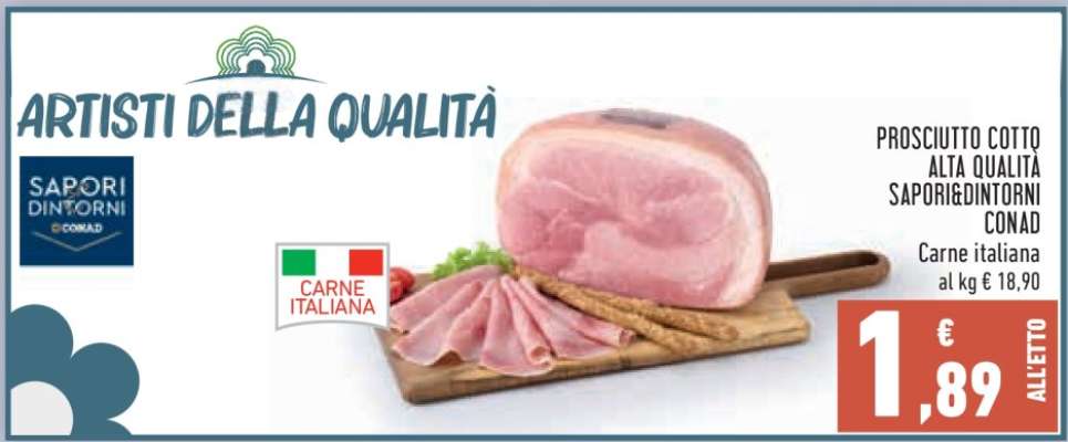 PROSCIUTTO COTTO ALTA QUALITÀ SAPORI&DINTORNI CONAD