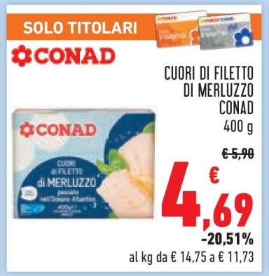 CUORI DI FILETTO DI MERLUZZO CONAD