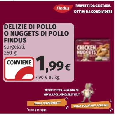 DELIZIE DI POLLO O NUGGETS DI POLLO FINDUS