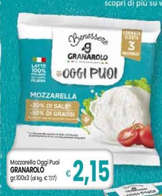 MOZZARELLA OGGI PUOI GRANAROLO