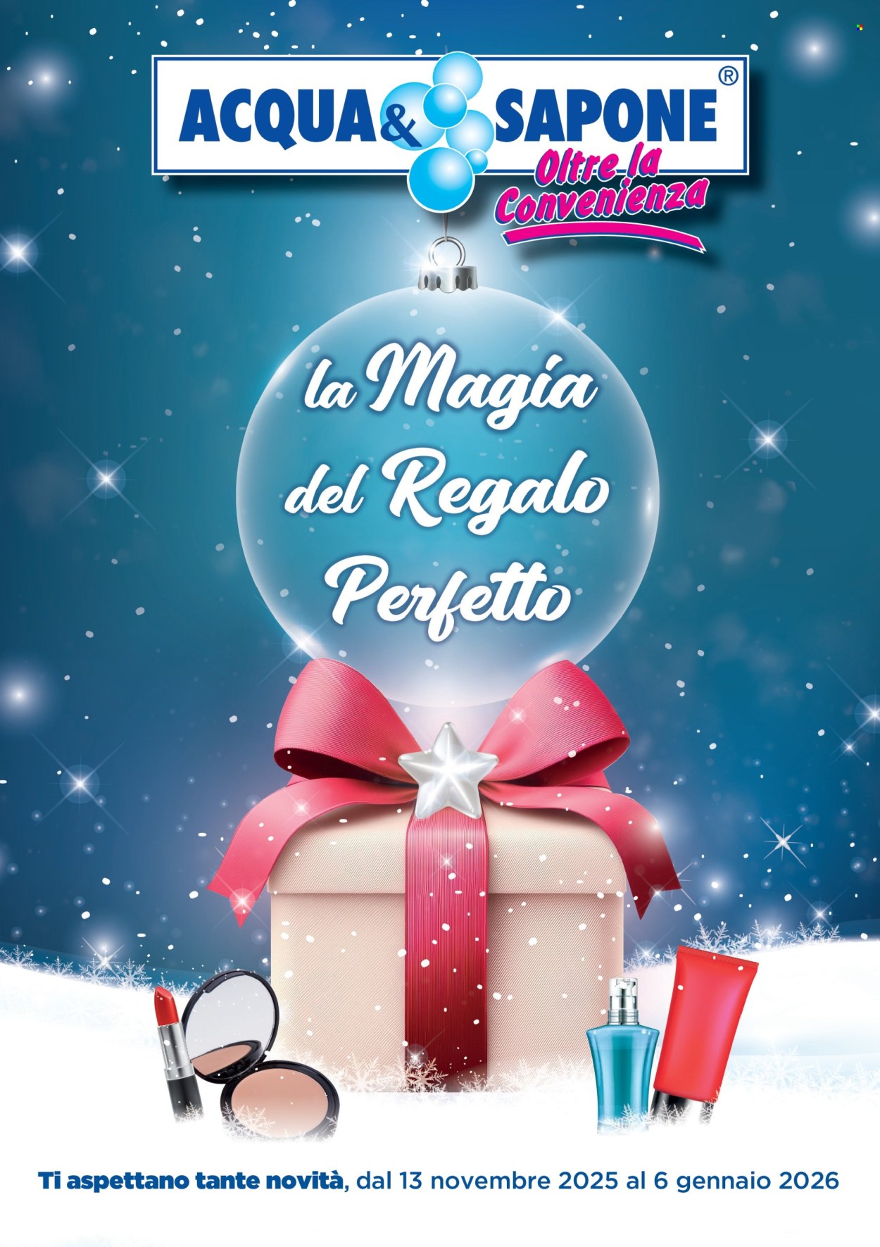 Volantino Acqua & Sapone - 13/11/2025 - 6/1/2026. Pagina 1