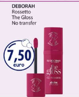 DEBORAH Rossetto The Gloss No transfer