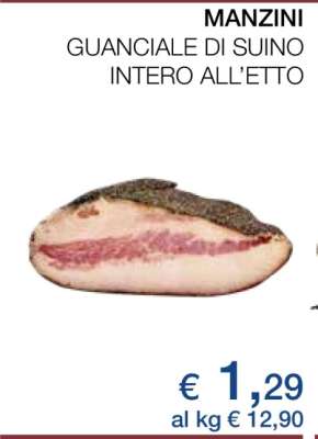 MANZINI GUANCIALE DI SUINO INTERO ALL’ETTO